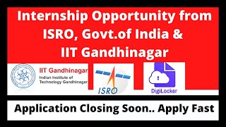 ISRO 2021 Internship|Summer Internship at IIT Gandhinagar|Digilocker Internship|android internship