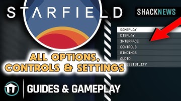Starfield - All Options, Controls & Settings