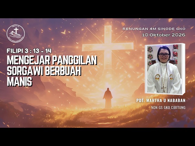 Renungan Harian 4M - Mengejar Panggilan Sorgawi Berbuah Manis