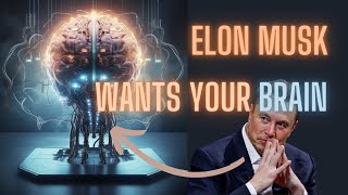 Neuralink: Unlock the Fantastic Potential of the Human Mind