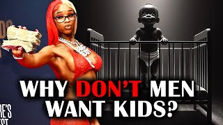 National Emergency - Why Dont Men Want Kids Anymore?
