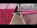 5 СЕКРЕТОВ СТОЛБИКА БЕЗ НАКИДА!!! 💥💥💥 / УЗОРЫ КРЮЧКОМ / 5 SECRETS OF SINGLE CROCHET