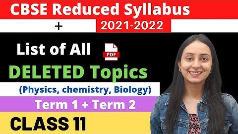 CBSE Class 11: List of All DELETED TOPICS | 2021-2022