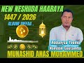 NESHIIDA HAARAYA 2026 Munashid Anas Mohammed Album 19ffaa Comingsoon Subscribe Godha