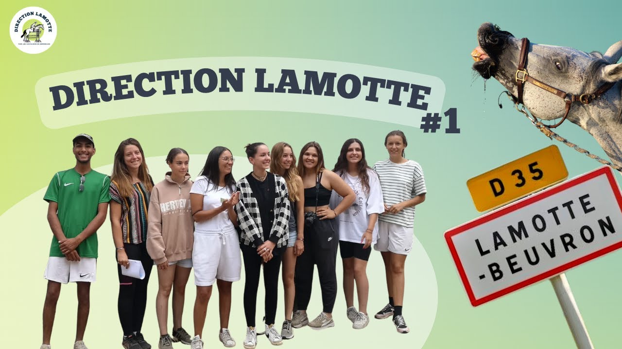 ON VOUS PRÉSENTE L'ÉQUIPE ! Direction Lamotte Épisode 1 YouTube