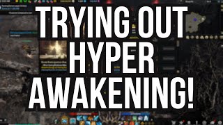 Time To Main NAW!! Trying Out Lost Ark Hyper Awakening Event