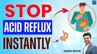 This Natural Magical Remedy Will Stop Acid Reflux Instantly : How To Stop Acid Reflux Instantly ?