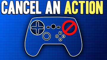 How To Cancel Actions - Steam Controller Tutorial (& Steam Input)