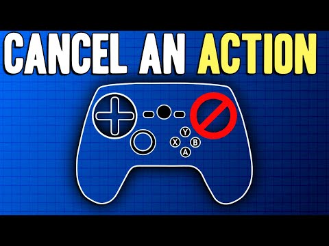 How To Cancel Actions - Steam Controller Tutorial (& Steam Input)