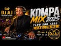 Kompa Mix 2025 Yard sou yard Exclusive with Dj AJ 2025