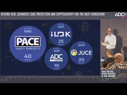 Beyond iLok: Advanced Code Protection and Cryptography for the Next Generation - ADC 2025