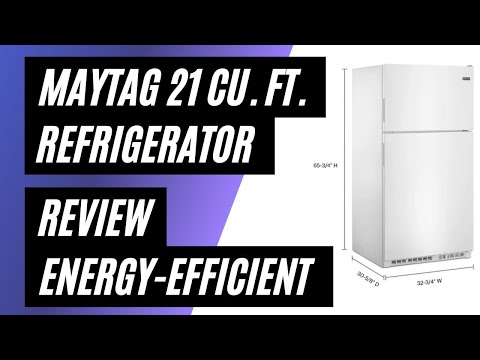 Maytag 21 cu. ft. Refrigerator Review: Spacious, Reliable, and ...