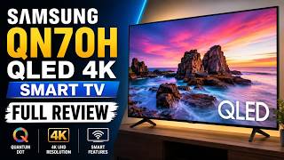 Samsung QN70H QLED 4K Smart TV – Full Review & Performance Breakdown!