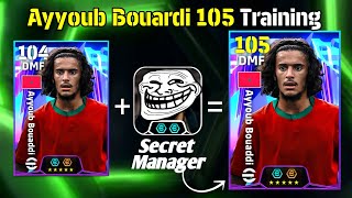 Ayyoub Bouardi 105 Rated BEST TRAINING efootball 2026✨|| How To Train BOUARDI 105 efootball 2026