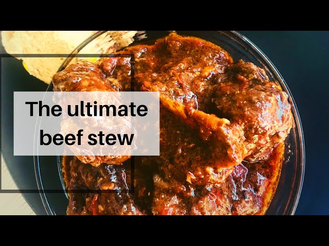 The Ultimate Beef Stew 