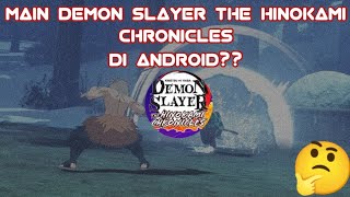 TERBARU 2023!!! BERMAIN GAME DEMON SLAYER THE HINOKAMI CHRONICLES DI ANDROID | GAMEPLAY screenshot 5