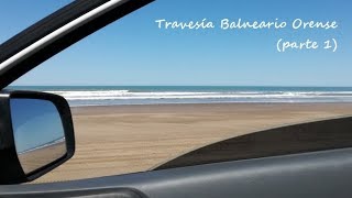 Balneario Orense - Necochea / Travesía por los médanos con SinHuellas4x4 (parte 1)