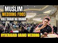 Muslim wedding food  hyderabad grand wedding  best biryani in the world
