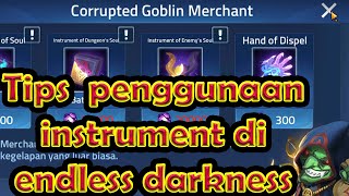 Tips penggunaan instrument dalam endless darkness - Mobile legends Adventure