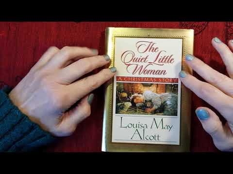 ASMR | A Christmas Story - The Quiet Little Woman (Pt 1) Whispered Reading - Louisa M Alcott