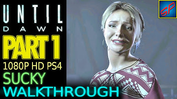 Until Dawn Walkthrough Gameplay [1] Opening Sequence w/ GREAT Commentary