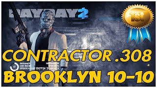 Payday 2 Brooklyn 10-10 Dlc Heist Contractor .308