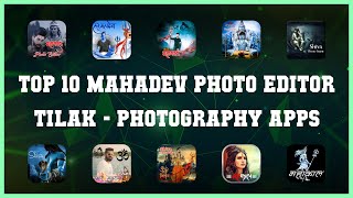 Top 10 Mahadev Photo Editor Tilak Android App screenshot 1