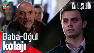 Ömer ve Ahmet  Bir Baba  Oğul Hikâyesi | Kardeşlerim Özel Kolaj