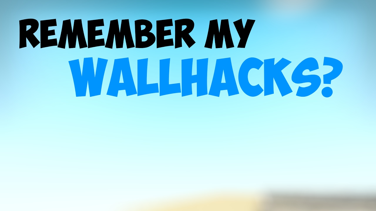 CS:GO - Remember my Wallhacks - YouTube