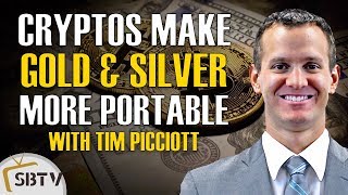 Tim Picciott - Cryptocurrencies Make Gold & Silver Even More Portable