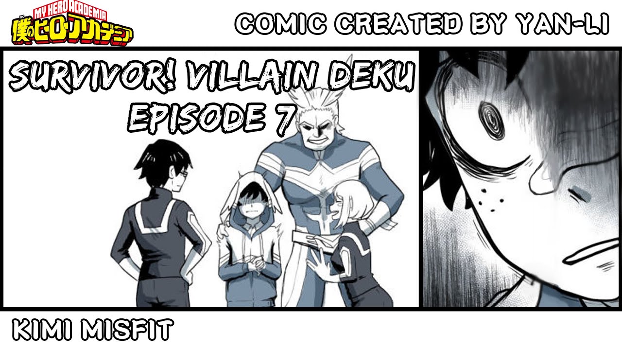 Survivor! Villain Deku AU Episode 7 (My Hero Academia Comic Dub)
