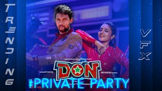 Don - Private Party Music Video | #Sivakarthikeyan, #Priyanka Mohan | Cibi #whatsupstatus #whatsup
