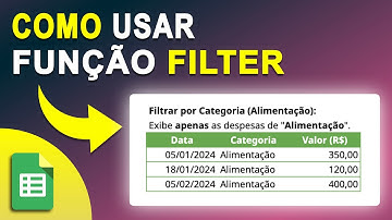Google Sheets: FILTER Como usar a função FILTRO para encontrar informações no Google Planilhas