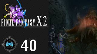 Concert Clean Up | Final Fantasy X-2 Part 40 (Let's Play)