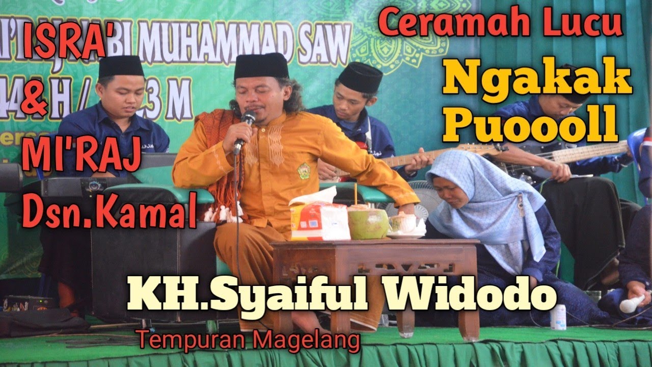Pengajian Isra' & Mi'raj - KH.Syaiful Widodo di Dsn.Kamal