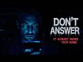 Don't Answer. It Already Knows Your Name.