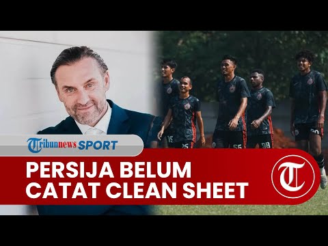 Masih Tahap Normal, Persija Jakarta Belum Catat Clean Sheet, Thomas Doll: Harus Kuatkan Pertahanan