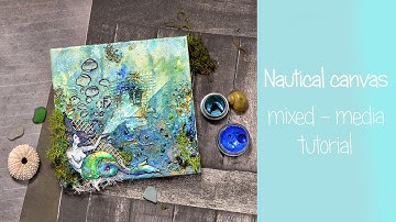 Quick way of creating underwater canvas | mixed media tutorial