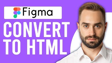 How to Convert Figma to HTML (How to Export Figma to HTML)