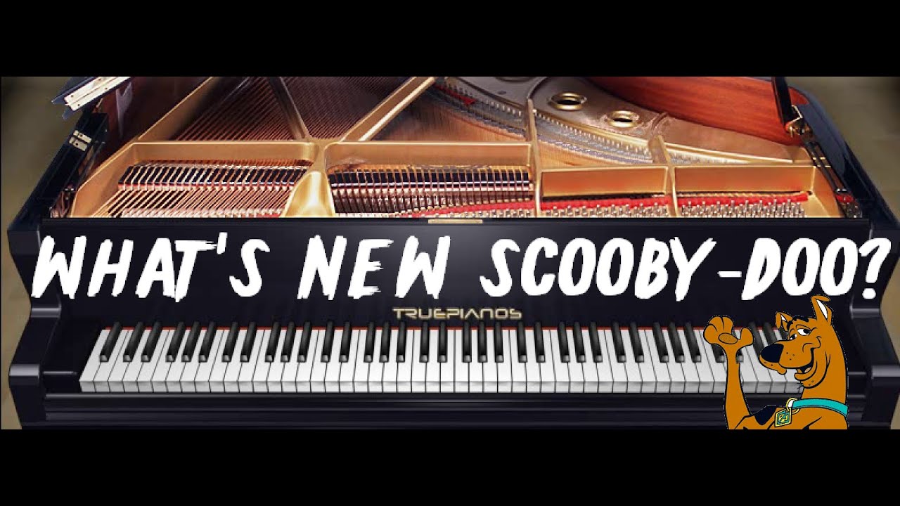 Simple Plan - What's New Scooby Doo? (Full Solo Piano) [New] HD Audio ...