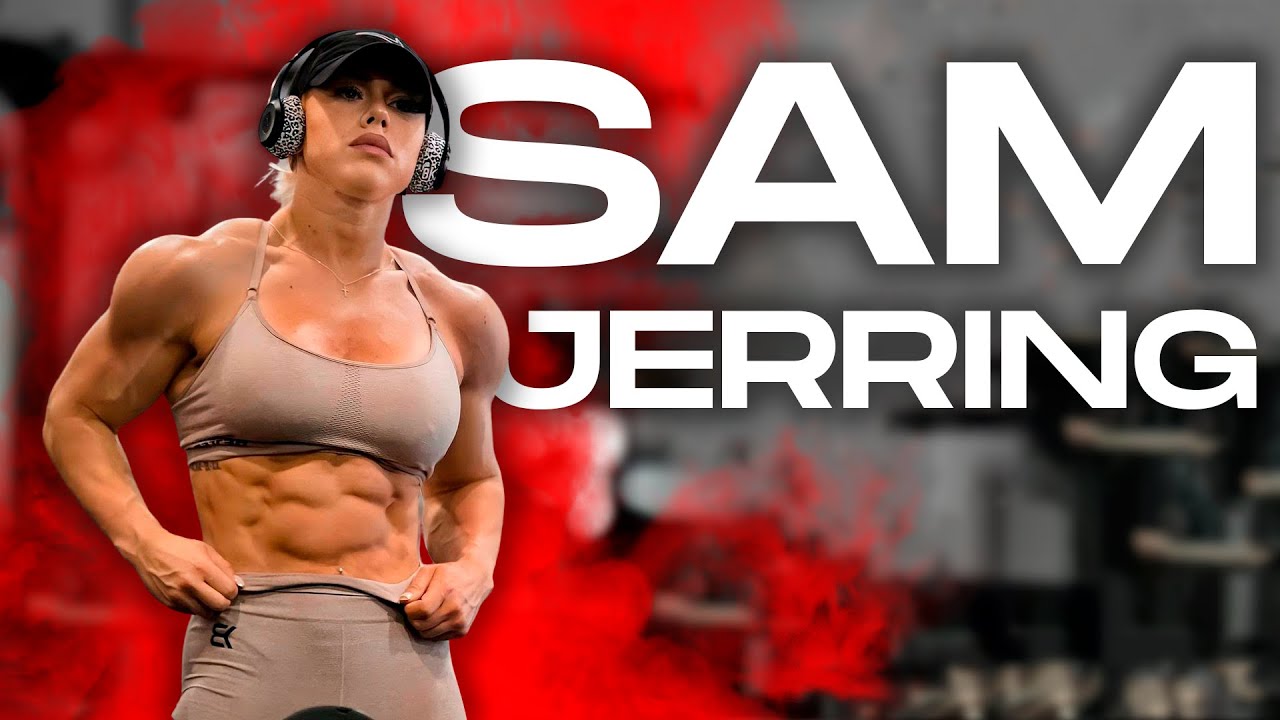 SAM JERRING ️ FITNESS MOTIVATION - YouTube