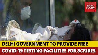 Coronavirus outbreak: delhi government forms special covid-19 testing
centres for journalists