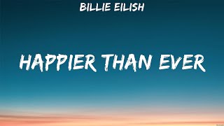 Billie Eilish   Happier Than Ever Lyrics Ruth B , Selena Gomez, Marshmello #4