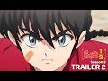 TVアニメ「らんま1/2」第3期 第2弾PV ／ "Ranma1/2" Season3 Trailer 2