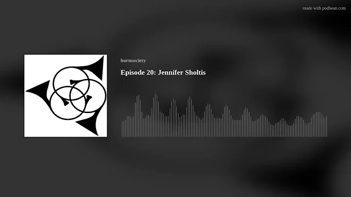 The Horn Call Podcast: Episode 20  Jennifer Sholtis