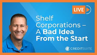 Shelf Corporations – A Bad Idea From the Start