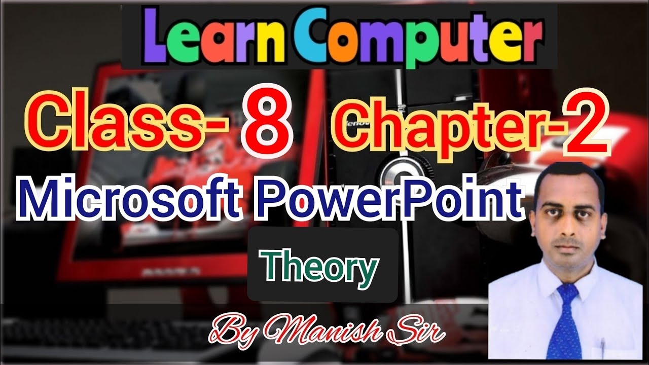 Class-8,Chapter-2,PowerPoint theory - YouTube