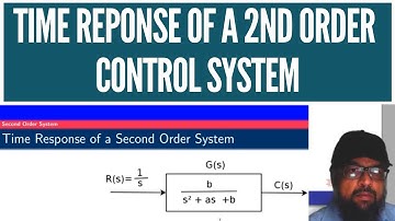Time Response of a Second Order Control System