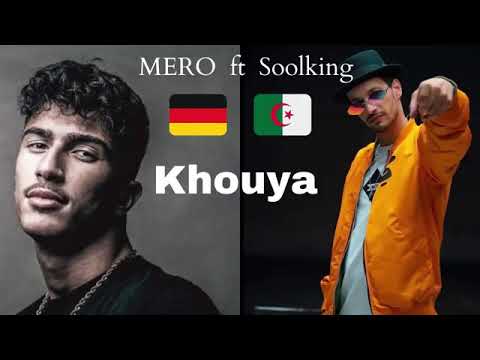 soolking ft mero- khouya (clip officiel)
