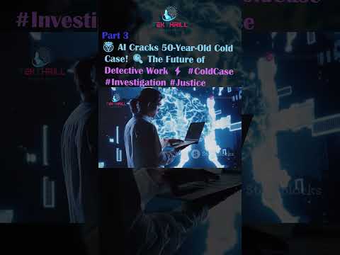 🤯 AI Cracks 50-Year-Old Cold Case! 🔍 The Future of Detective Work ⚡ #ColdCase #Justice PART 3